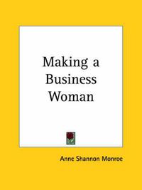 Cover image for Making a Business Woman (1912)