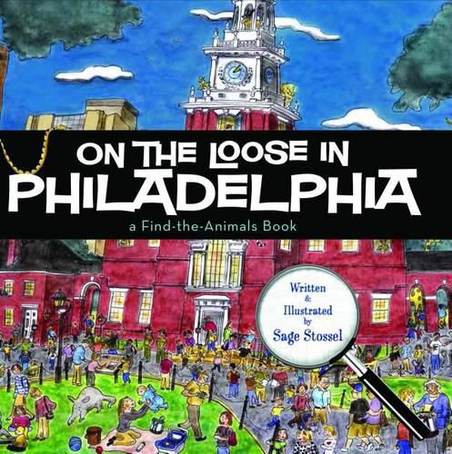 Cover image for On the Loose in Philadelphia