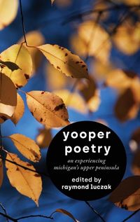 Cover image for Yooper Poetry