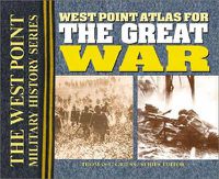 Cover image for The West Point Atlas for the Great War: The West Point Military History Series