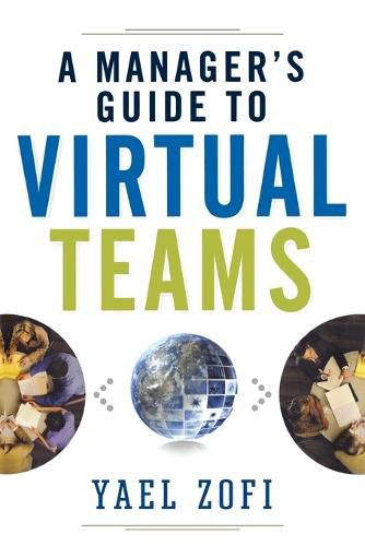 Cover image for A Manager's Guide to Virtual Teams