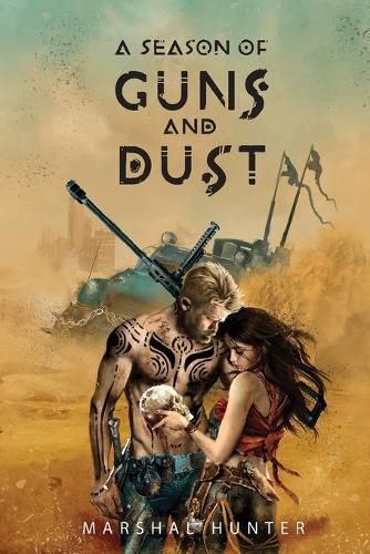 Cover image for A Season of Guns and Dust