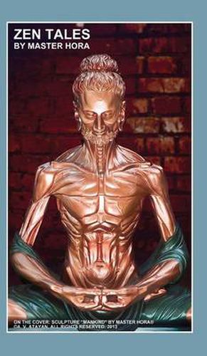 Cover image for Zen Tales By Master HORA