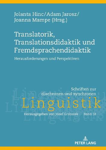 Cover image for Translatorik, Translationsdidaktik Und Fremdsprachendidaktik: Herausforderungen Und Perspektiven