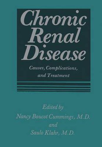 Cover image for Chronic Renal Disease: Causes, Complications, and Treatment