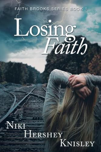 Cover image for Losing Faith: Faith Brooks Series Book 1