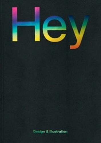 Cover image for Hey: Design & Illustration