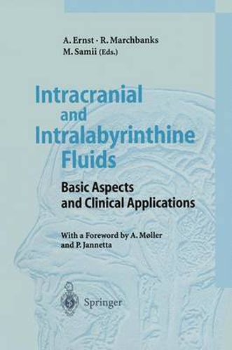 Cover image for Intracranial and Intralabyrinthine Fluids: Basic Aspects and Clinical Applications