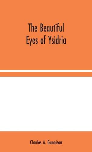 Cover image for The Beautiful Eyes of Ysidria