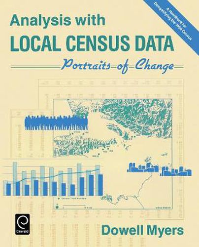 Cover image for Analysis with Local Census Data: Portraits of Change