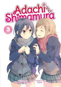 Cover image for Adachi and Shimamura (Light Novel) Vol. 3