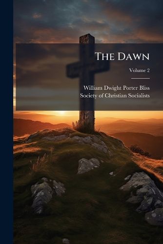 Cover image for The Dawn, Volume 2