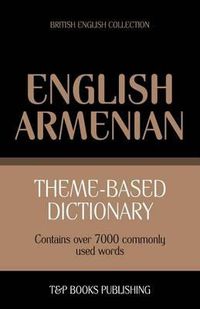 Cover image for Theme-based dictionary British English-Armenian - 7000 words