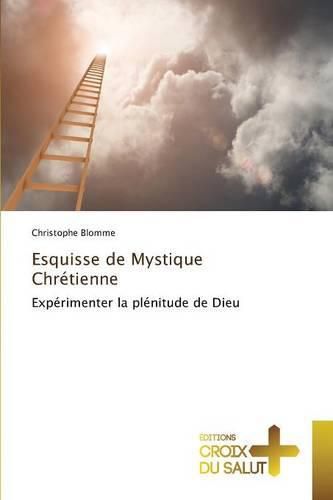 Cover image for Esquisse de Mystique Chretienne