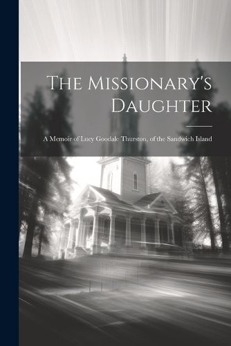 Cover image for The Missionary's Daughter