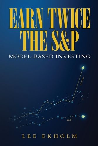 Cover image for Earn Twice the S&P