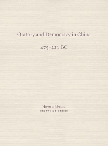 Cover image for Oratory and Democracy in China