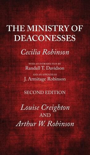 The Ministry of Deaconesses, 2nd Edition