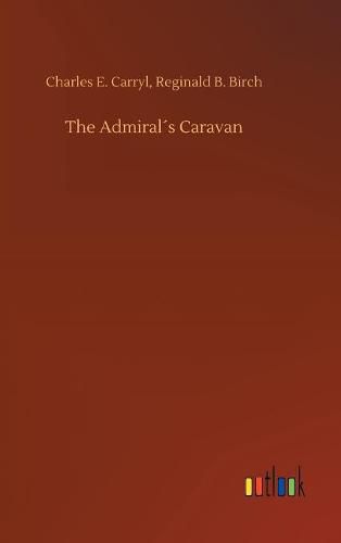 The Admirals Caravan