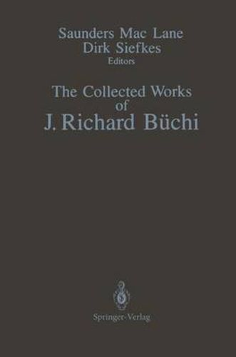 The Collected Works of J. Richard Buchi