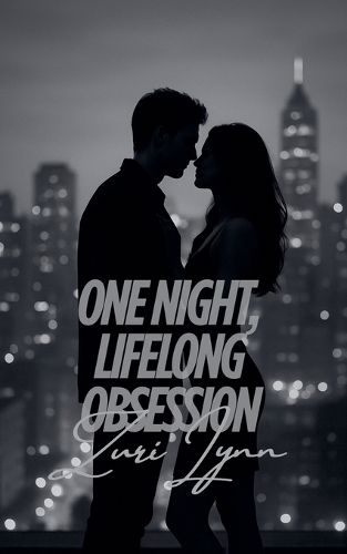 Cover image for One Night, Lifelong Obsession