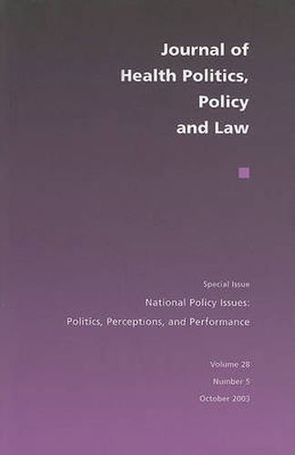 Cover image for National Policy Issues: Politics, Perceptions, and Performance