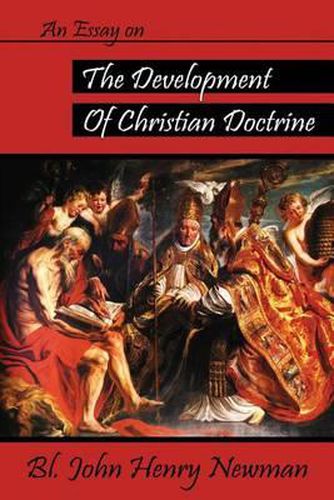 Cover image for An Essay on the Development of Christian Doctrine