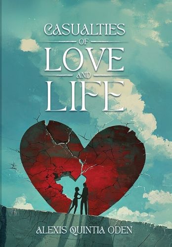 Cover image for Casualties of Love and Life