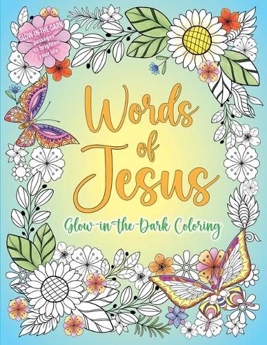 Cover image for Words of Jesus Glow-In-The-Dark Coloring