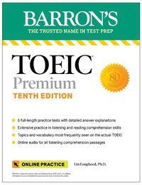 Cover image for TOEIC Premium: 6 Practice Tests + Online Audio, Tenth Edition