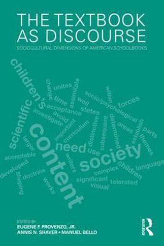 Cover image for The Textbook as Discourse: Sociocultural Dimensions of American Schoolbooks