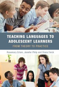 Cover image for Teaching Languages to Adolescent Learners: From Theory to Practice