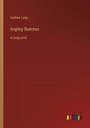 Cover image for Angling Sketches