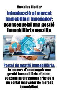Cover image for Introduccio al mercat immobiliari innovador