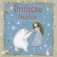 Cover image for La Princesa de las Nieves