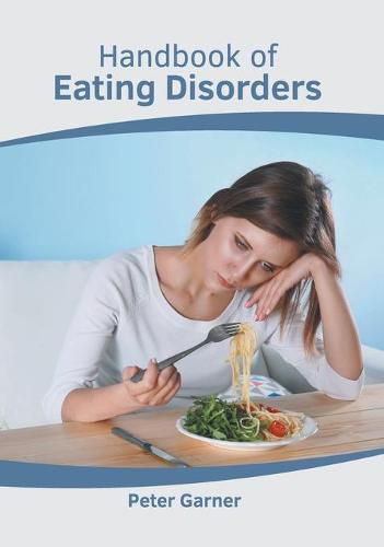 Cover image for Handbook of Eating Disorders