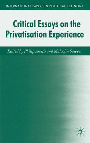 Cover image for Critical Essays on the Privatisation Experience