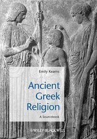 Cover image for Ancient Greek Religion: Historical Sources in Translation