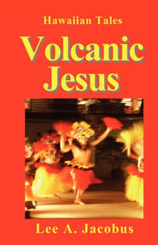 Volcanic Jesus