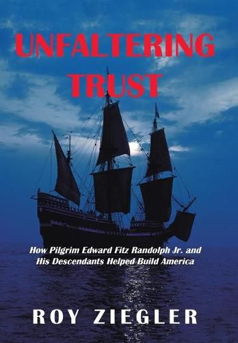 Cover image for Unfaltering Trust