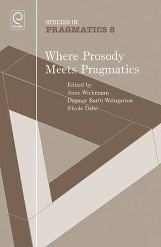 Cover image for Where Prosody Meets Pragmatics