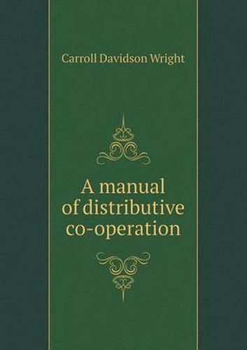 Cover image for A Manual of Distributive Co-Operation