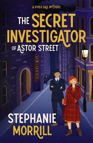 Cover image for The Secret Investigator of Astor Street