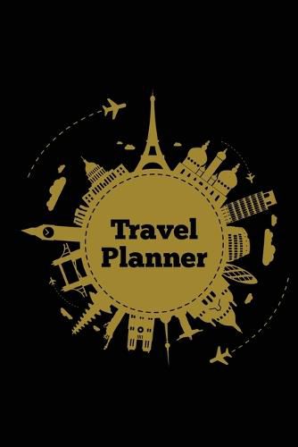 Cover image for Travel Planner: Record Vacation Planner, Trip Journal, Packing Things List, Itinerary Notes Pages, Love Traveling Gift, Notebook, Diary, Book