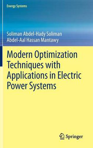 Cover image for Modern Optimization Techniques with Applications in Electric Power Systems