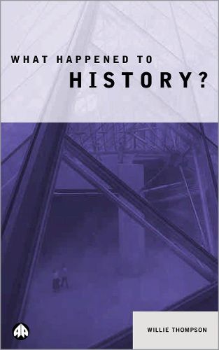 Cover image for What Happened to History?