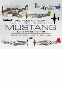 Cover image for Profiles of Flight - North American Mustang P-51: Long-Range Fighter