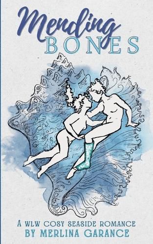 Cover image for Mending Bones