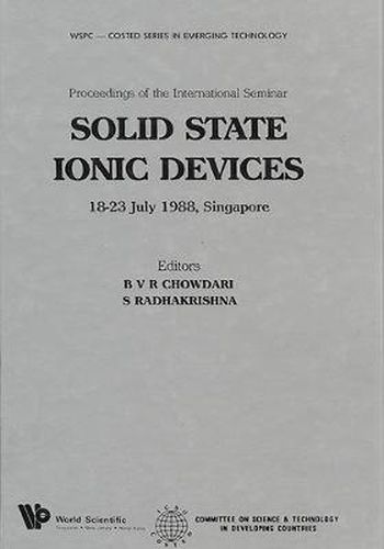 Cover image for Solid State Ionic Devices - Proceedings Of The International Seminar