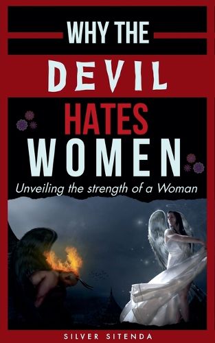 Cover image for Why the Devil hates Women